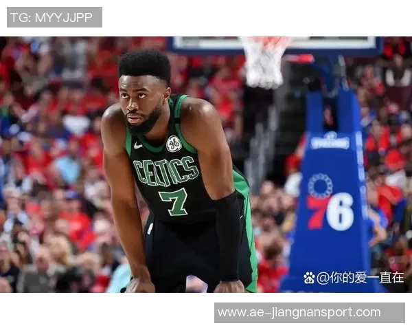 杰伦布朗谈球队成长阶段表示将全力支持队友减轻压力